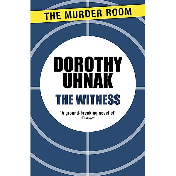 The Witness / Murder Room Bd.778, Dorothy Uhnak