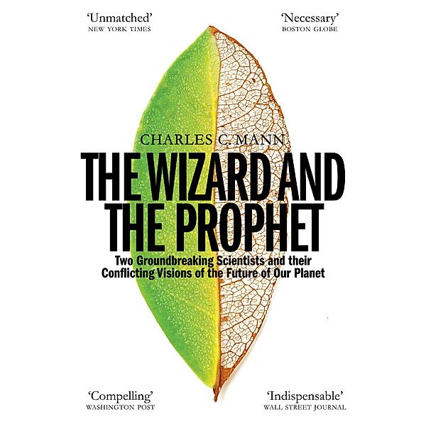 The Wizard and the Prophet, Charles C. Mann