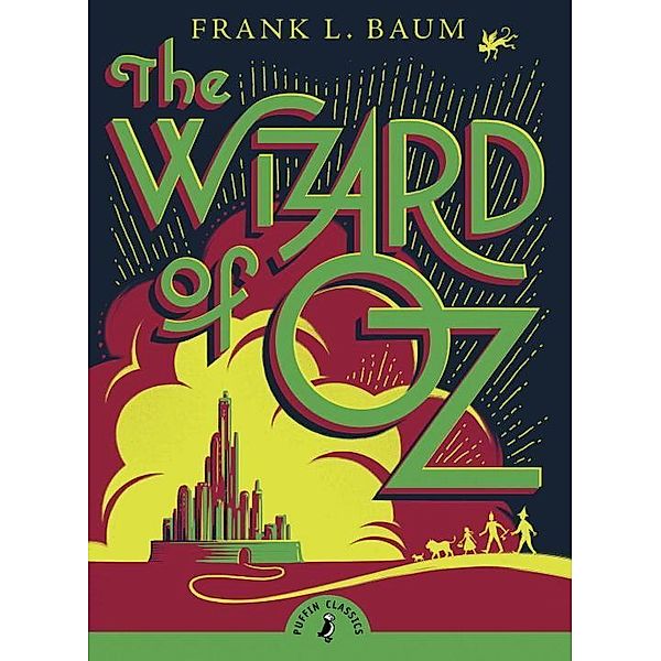 The Wizard of Oz, L. Frank Baum