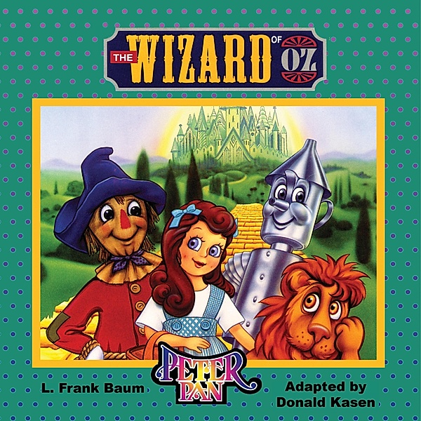The Wizard of Oz, Donald Kasen