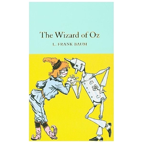 The Wizard of Oz, L. Frank Baum