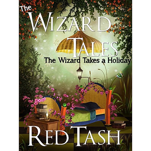 The Wizard Tales The Wizard Takes a Holiday / The Wizard Tales, Red Tash