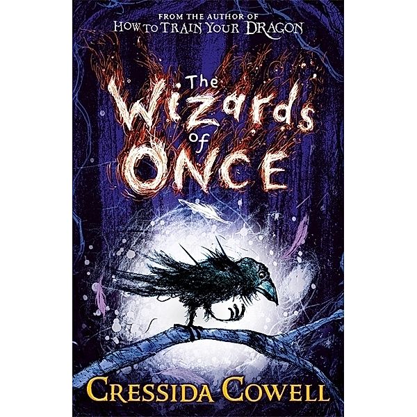 The Wizards of Once, Cressida Cowell