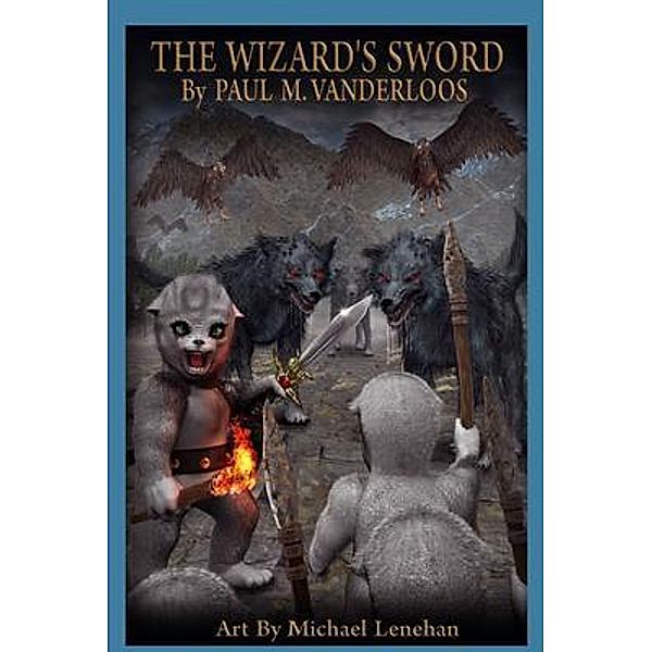 THE WIZARD'S SWORD / Nine Worlds Bd.1, Paul Vanderloos