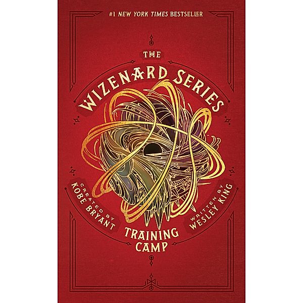 The Wizenard Series: Training Camp / The Wizenard Series Bd.1, Wesley King