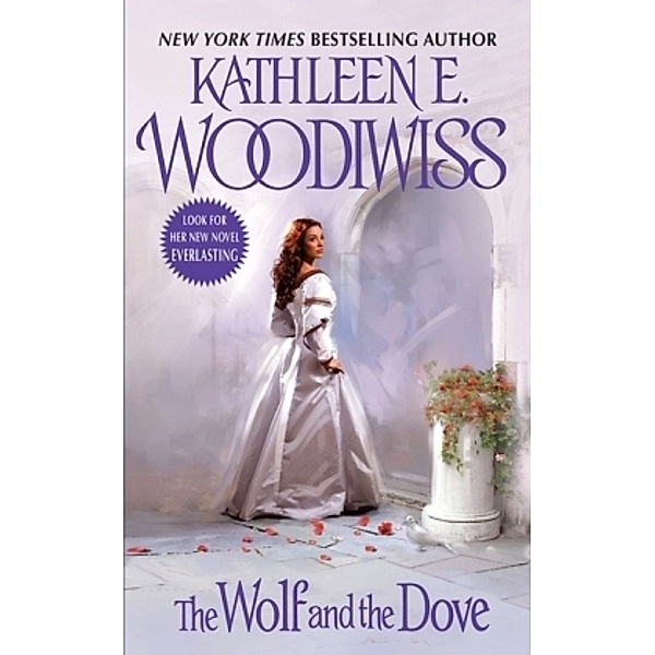 The Wolf and the Dove, Kathleen E. Woodiwiss, Kathleen E Woodiwiss