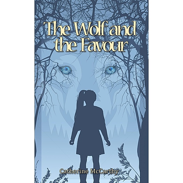 The Wolf and the Favour, Catherine McCarthy