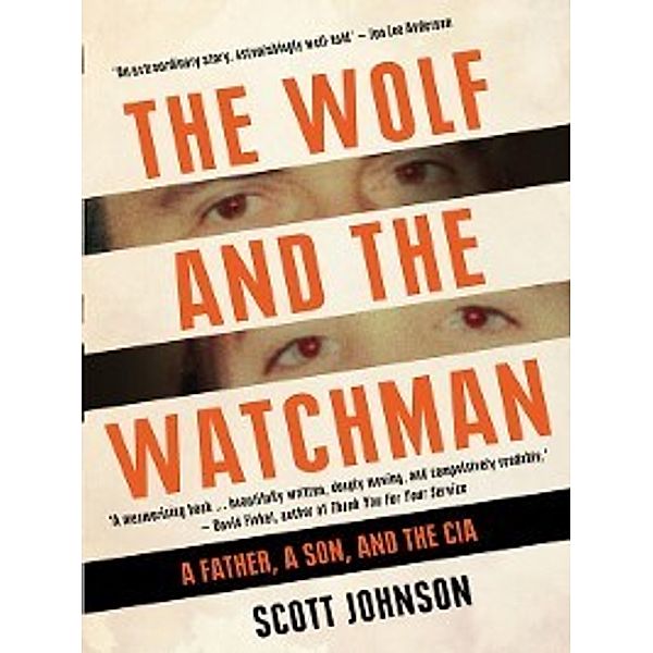 The Wolf and the Watchman, Scott Johnson