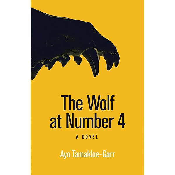 The Wolf at Number 4 / Modern African Writing, Ayo Tamakloe-Garr