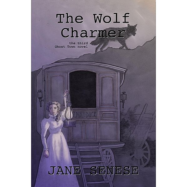 The Wolf Charmer, Jane Senese