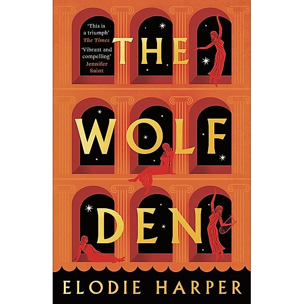 The Wolf Den / The Wolf Den Trilogy, Elodie Harper