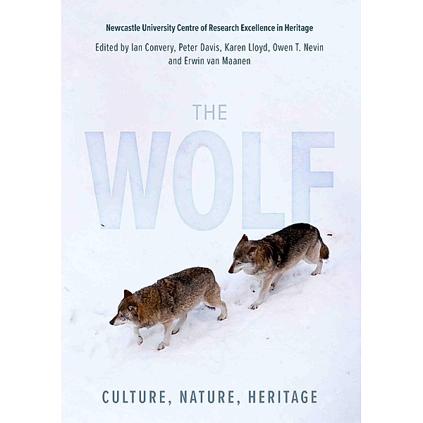 The Wolf / Heritage Matters Bd.25