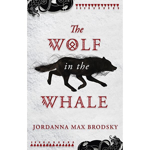 The Wolf in the Whale, Jordanna Max Brodsky