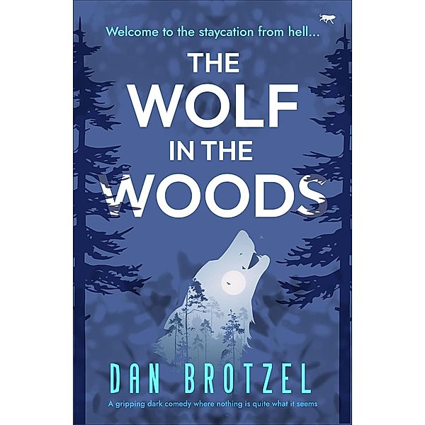 The Wolf in the Woods, Dan Brotzel