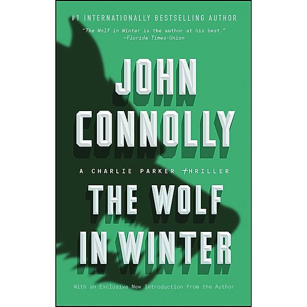 The Wolf in Winter, John Connolly