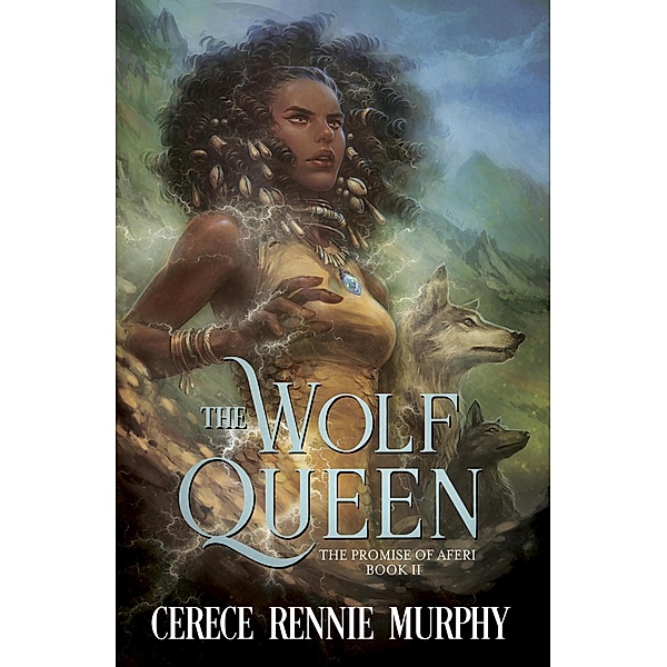 The Wolf Queen: The Promise of Aferi / The Wolf Queen, Cerece Rennie Murphy