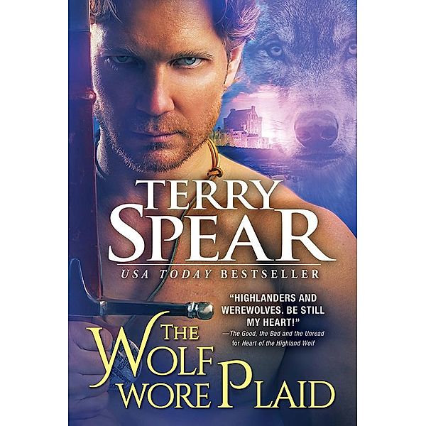 The Wolf Wore Plaid / Highland Wolf Bd.6, Terry Spear
