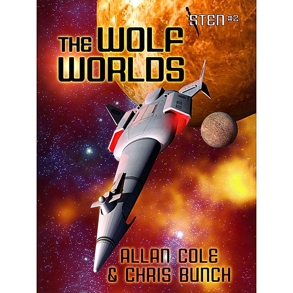 The Wolf Worlds (Sten #2), Chris Bunch, Allan Cole