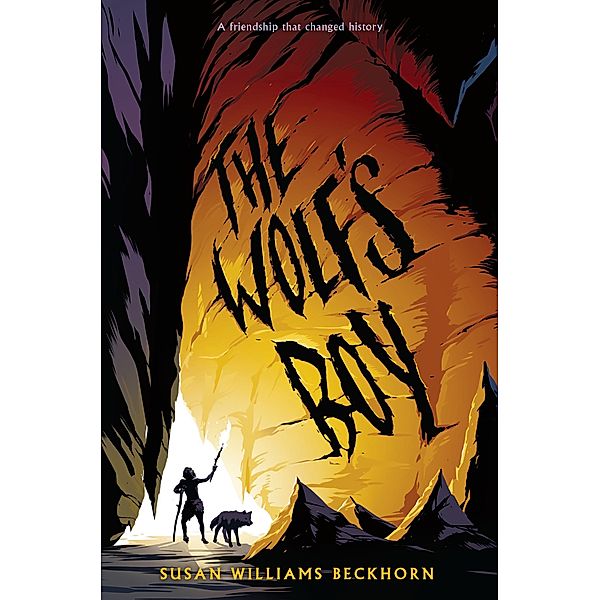 The Wolf's Boy, Susan Williams Beckhorn