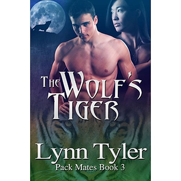 The Wolf's Tiger (Pack Mates, #3), Lynn Tyler