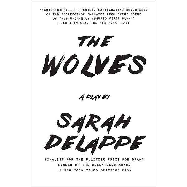 The Wolves, Sarah Delappe