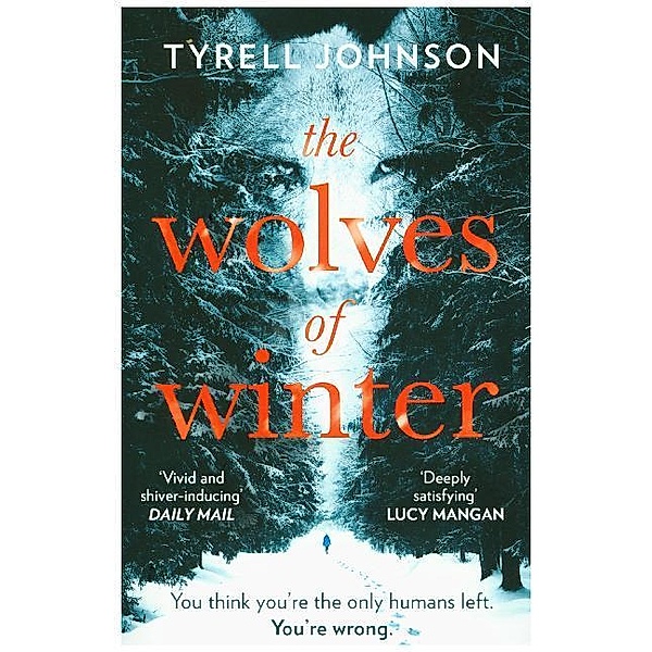 The Wolves of Winter, Tyrell Johnson