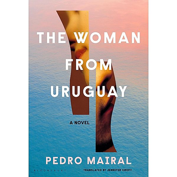 The Woman from Uruguay, Pedro Mairal