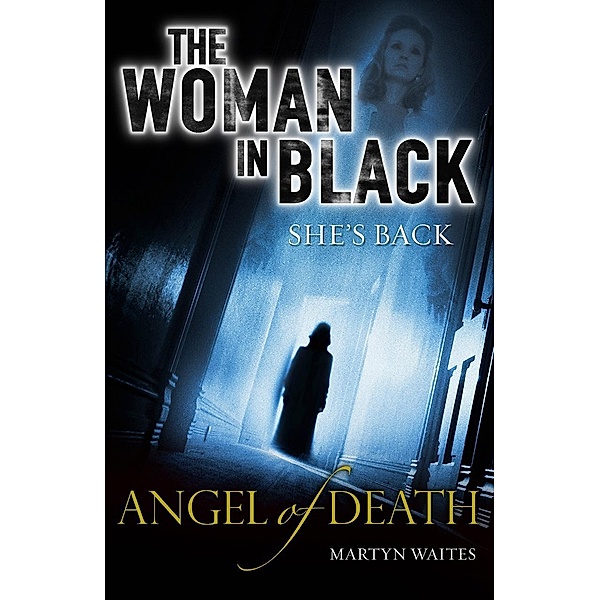 The Woman in Black: Angel of Death, Martyn Waites