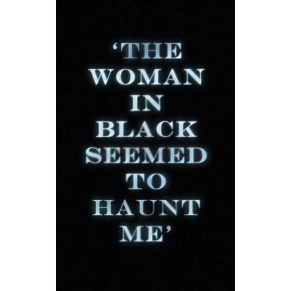 The Woman in Black (Heroes & Villains), Susan Hill