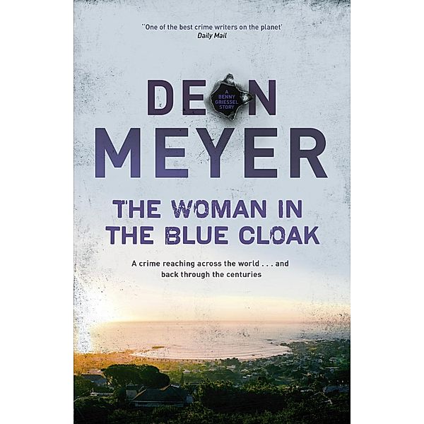 The Woman in the Blue Cloak, Deon Meyer