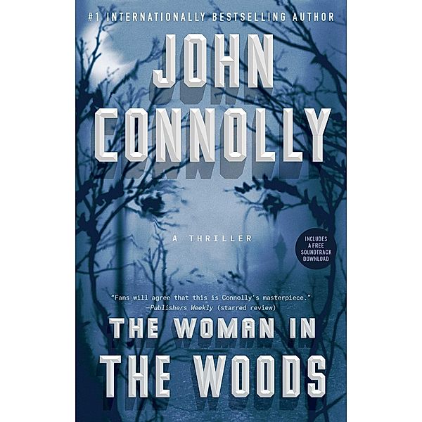 The Woman in the Woods, John Connolly