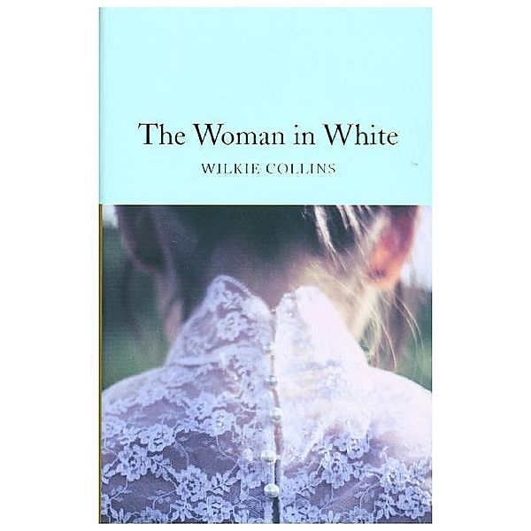 The Woman in White, Wilkie Collins