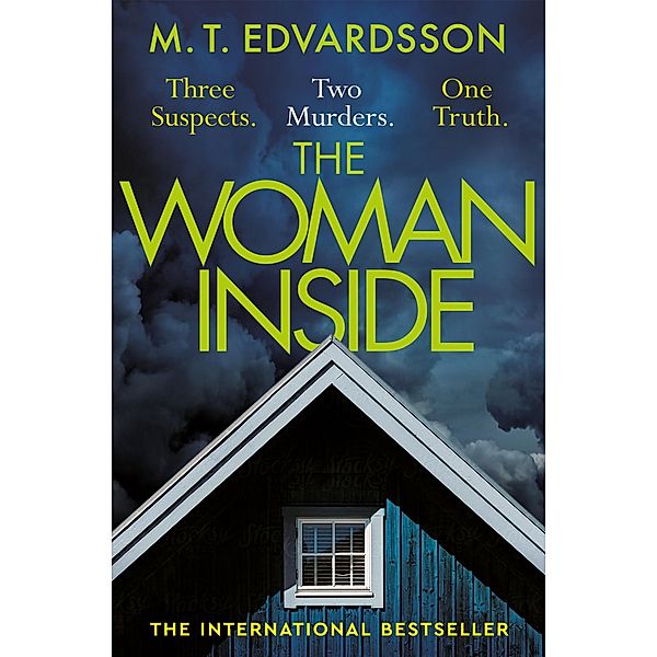 The Woman Inside, M. T. Edvardsson