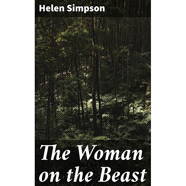 The Woman on the Beast, Helen Simpson
