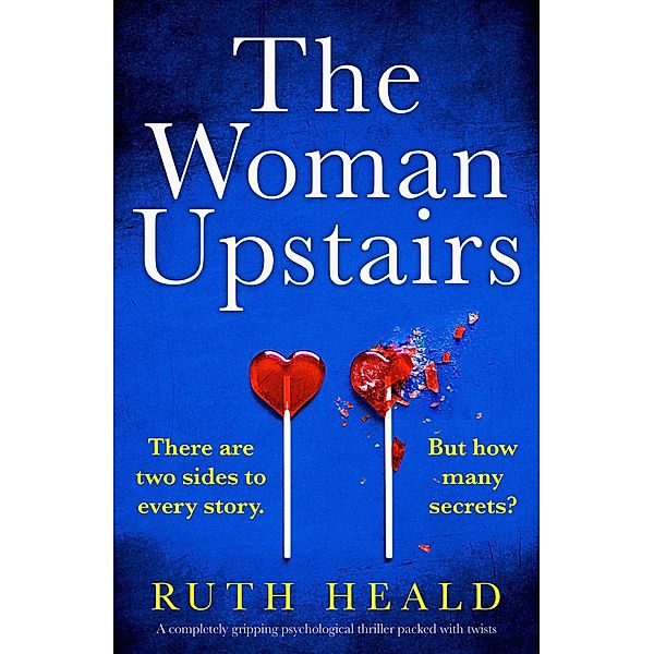 The Woman Upstairs, Ruth Heald