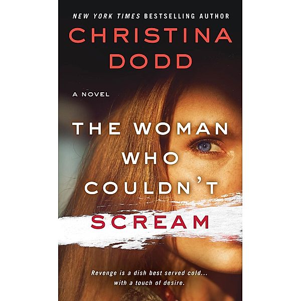 The Woman Who Couldn't Scream / The Virtue Falls Series Bd.4, Christina Dodd