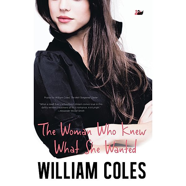 The Woman Who Knew What She Wanted, William Coles