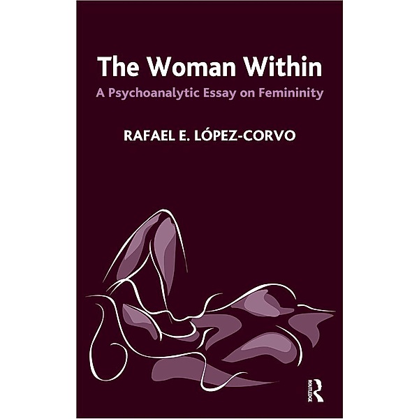 The Woman Within, Rafael E. Lopez-Corvo