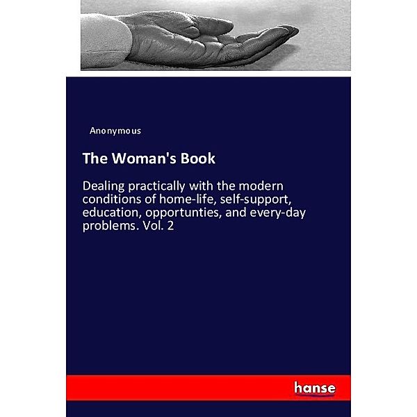 The Woman's Book, Anonym