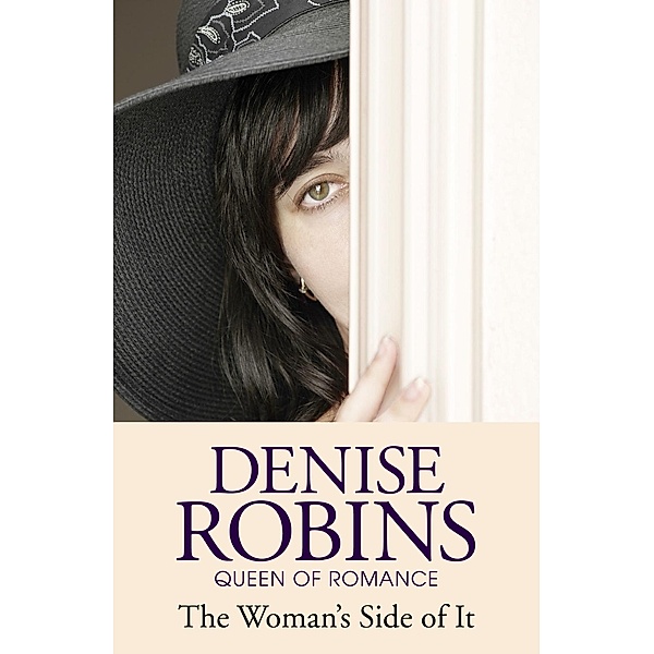 The Woman's Side of It, Denise Robins
