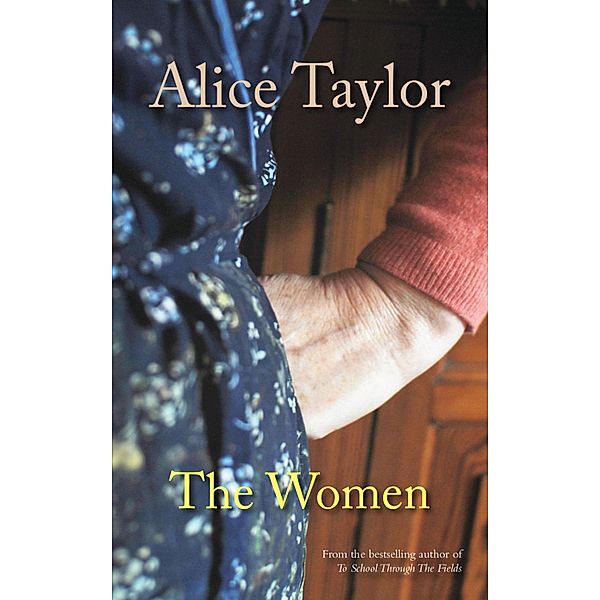 The Women, Alice Taylor