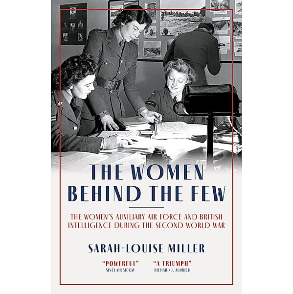 The Women Behind the Few, Sarah-Louise Miller