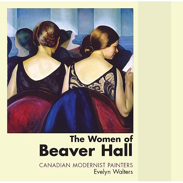 The Women of Beaver Hall, Evelyn Walters