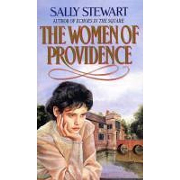 The Women Of Providence, Sally Stewart