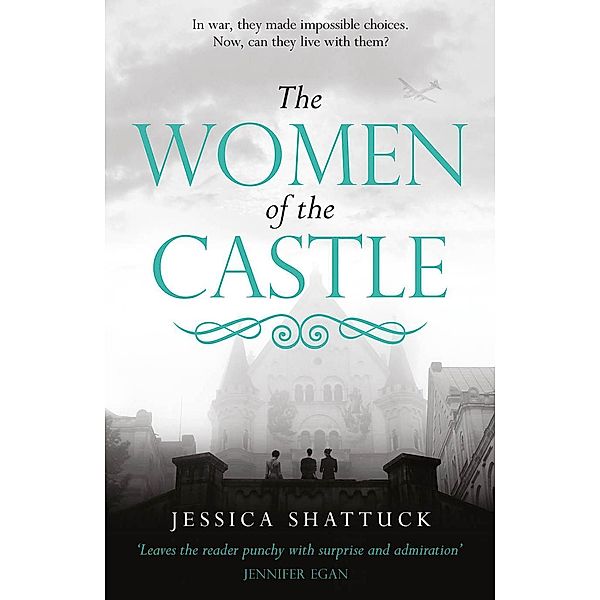 The Women of the Castle, Jessica Shattuck