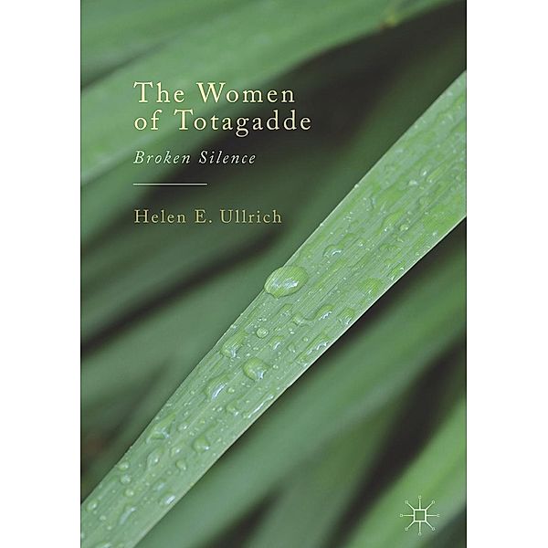 The Women of Totagadde, Helen E. Ullrich