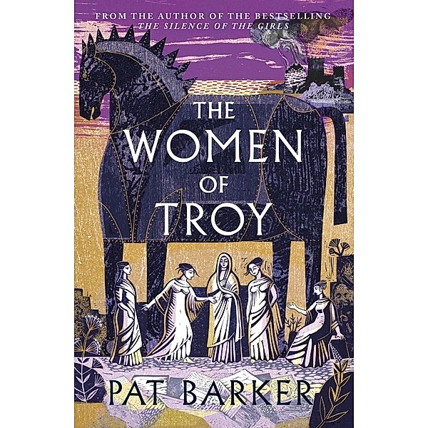 The Women of Troy, Pat Barker