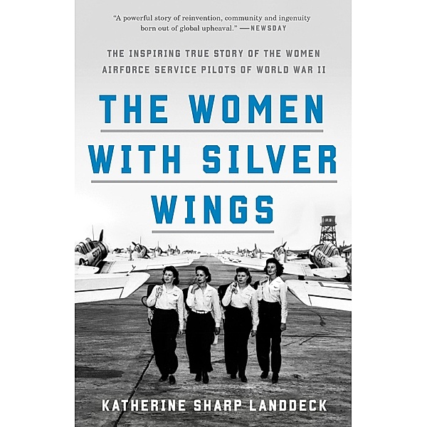 The Women with Silver Wings, Katherine Sharp Landdeck