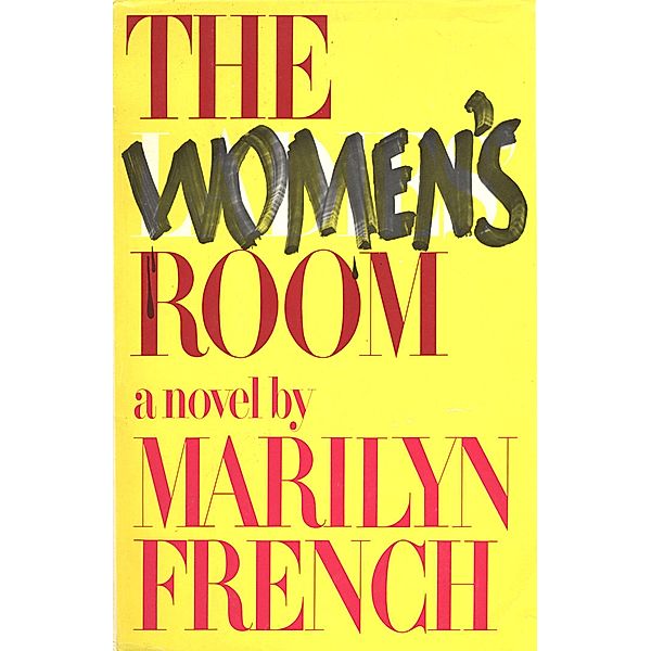 The Women's Room, Marilyn French