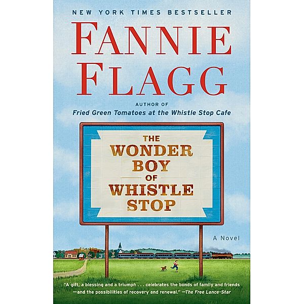 The Wonder Boy of Whistle Stop, Fannie Flagg